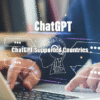 ChatGPT Supported Countries