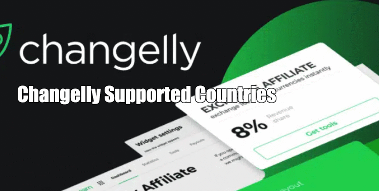 Changelly Supported Countries