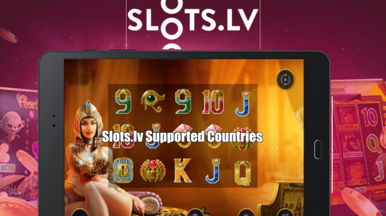 Slots.Iv Supported Countries