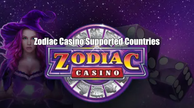 Zodiac Casino Supported Countries