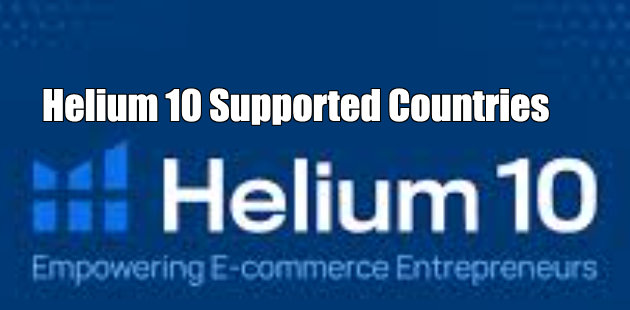 Helium 10 Supported Countries