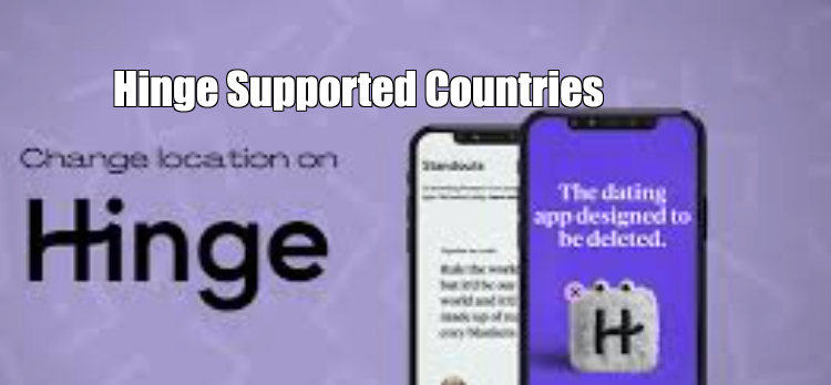 Hinge Supported Countries