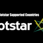 Hotstar Supported Countries