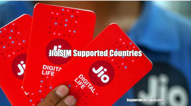 Jio SIM Supported Countries