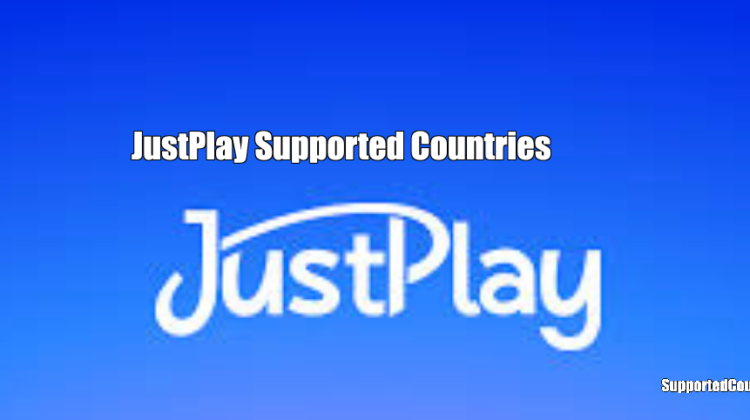 JustPlay Supported Countries
