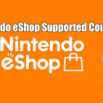 Nintendo eShop Supported Countries +Alternatives