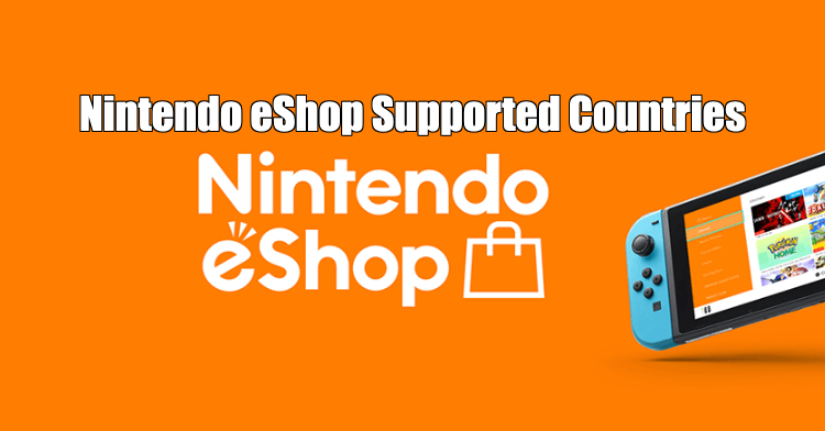 Nintendo eShop Supported Countries +Alternatives